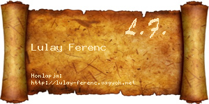 Lulay Ferenc névjegykártya
